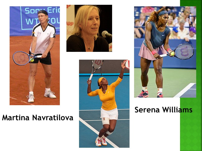 Martina Navratilova Serena Williams